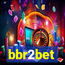 bbr2bet