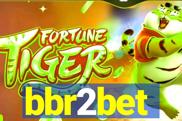 bbr2bet