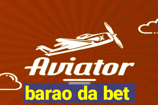 barao da bet