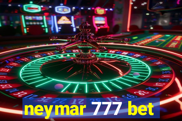 neymar 777 bet