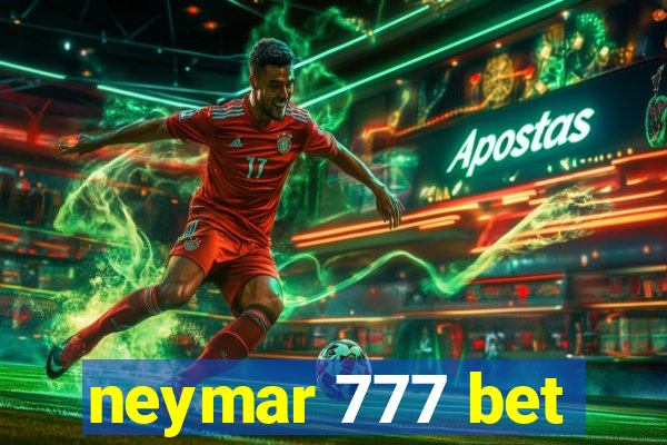 neymar 777 bet