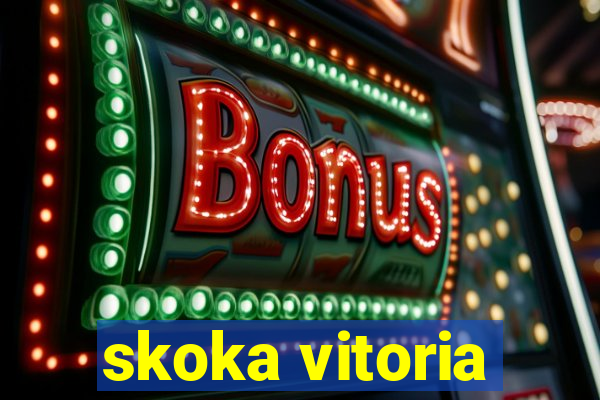 skoka vitoria