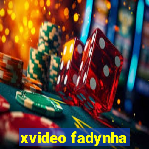 xvideo fadynha