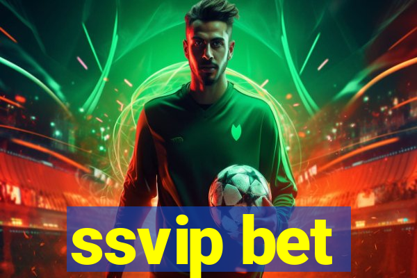 ssvip bet