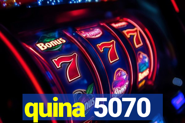 quina 5070