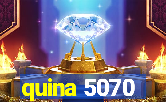 quina 5070