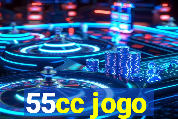 55cc jogo