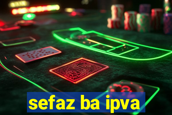 sefaz ba ipva