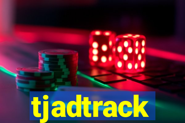 tjadtrack