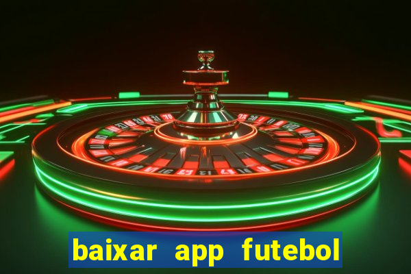 baixar app futebol da hora 3.7