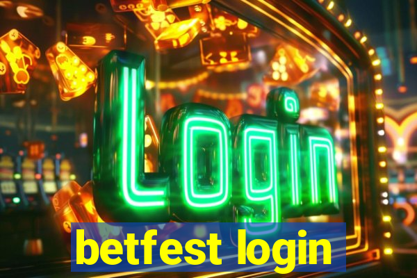 betfest login