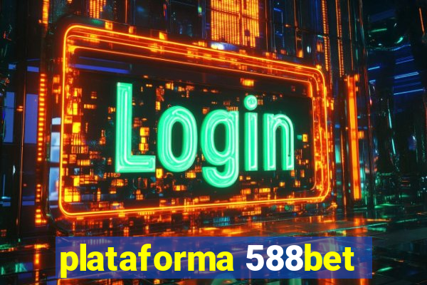 plataforma 588bet