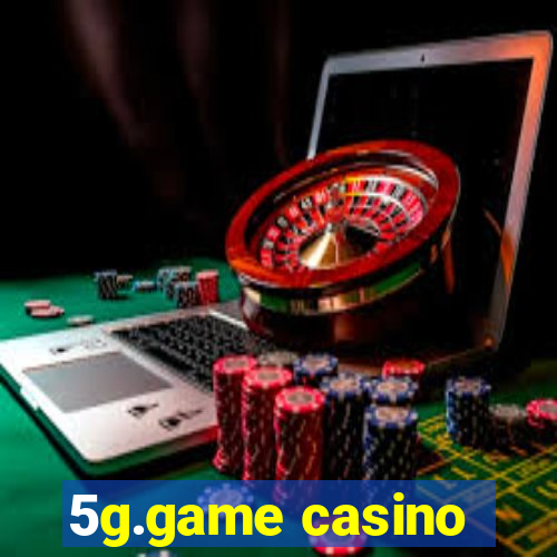 5g.game casino