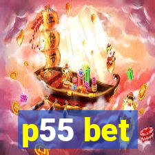 p55 bet