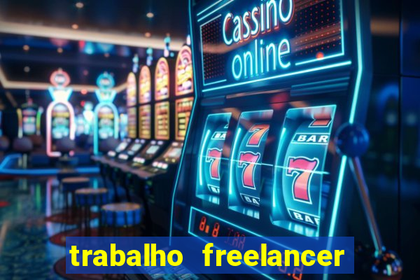 trabalho freelancer online digitador