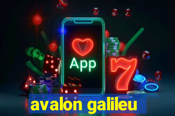 avalon galileu