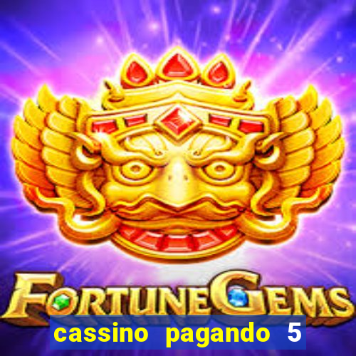 cassino pagando 5 reais no cadastro