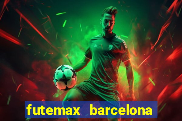 futemax barcelona ao vivo