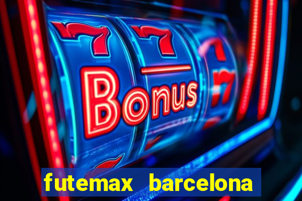 futemax barcelona ao vivo