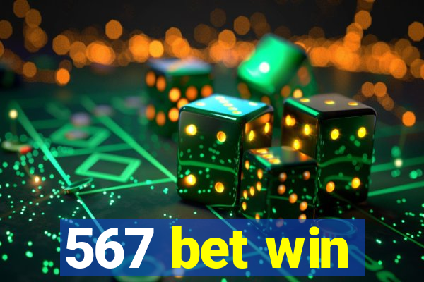 567 bet win