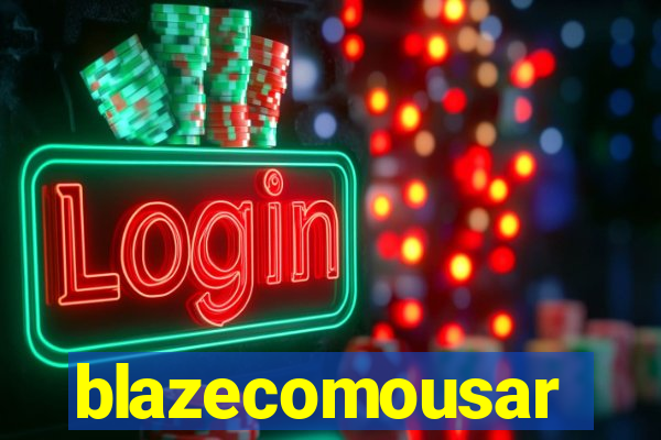 blazecomousar