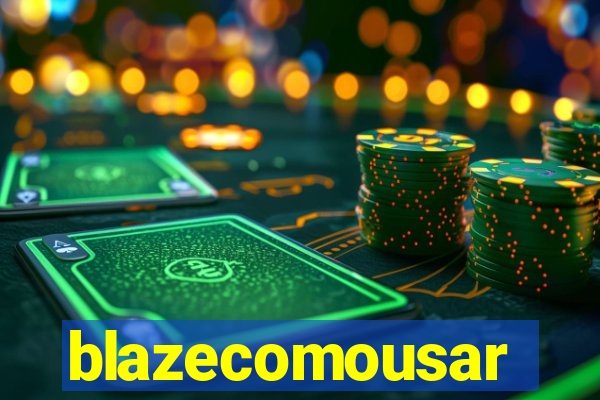 blazecomousar