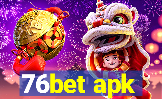 76bet apk