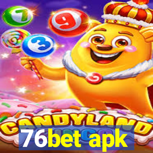 76bet apk