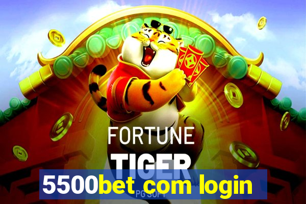 5500bet com login