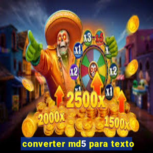 converter md5 para texto