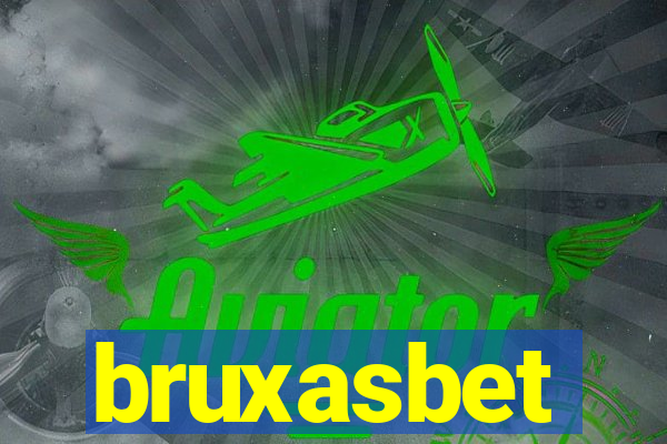 bruxasbet