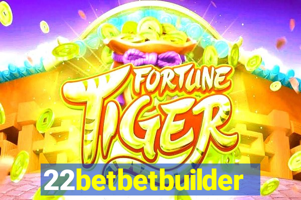 22betbetbuilder