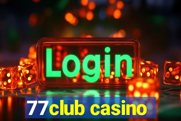 77club casino