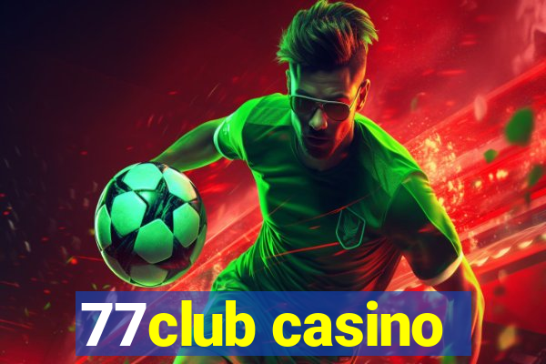 77club casino