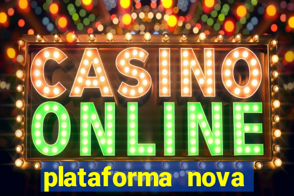 plataforma nova para jogar fortune tiger