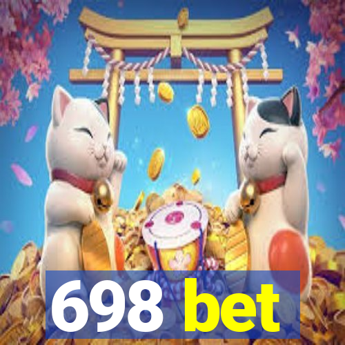 698 bet