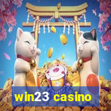 win23 casino