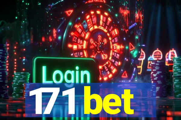 171 bet