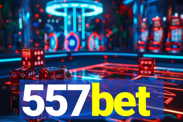 557bet