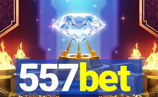 557bet