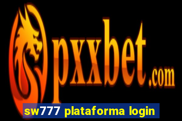 sw777 plataforma login