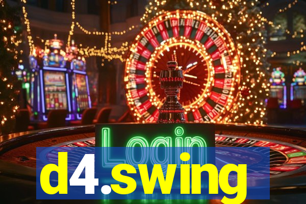 d4.swing