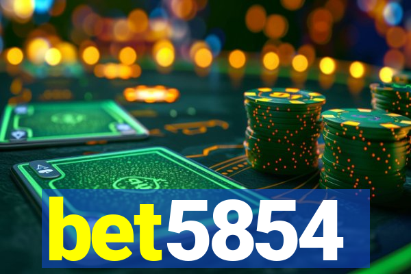 bet5854