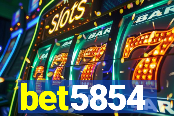 bet5854