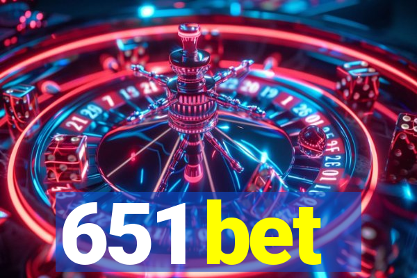 651 bet