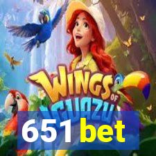 651 bet