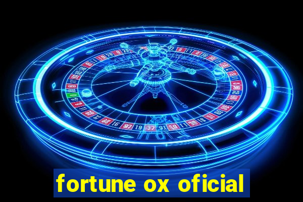 fortune ox oficial