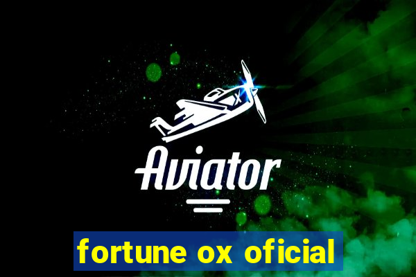 fortune ox oficial