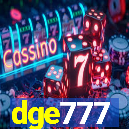 dge777