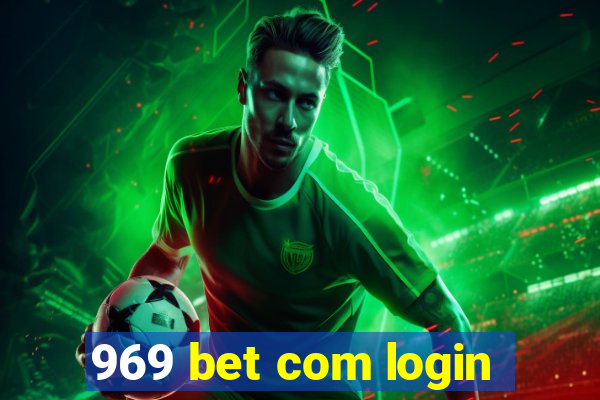 969 bet com login